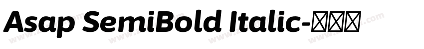 Asap SemiBold Italic字体转换